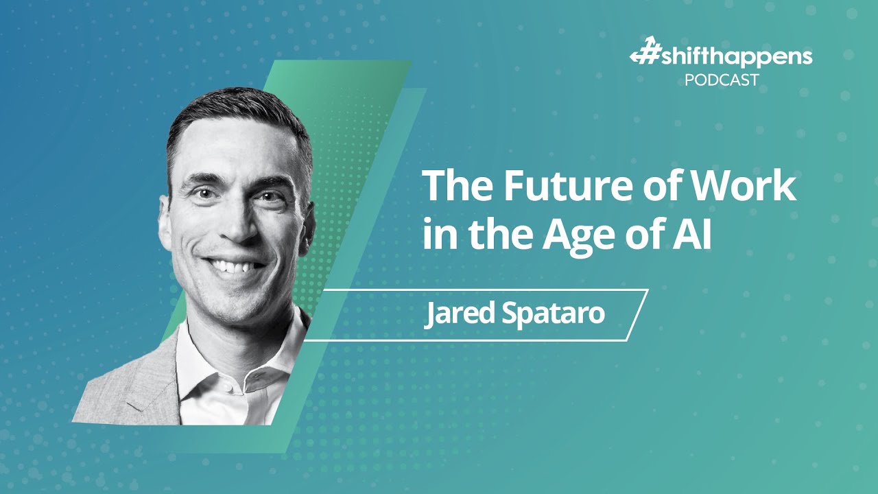 The Future of Work in the Age of AI | #shifthappens Podcast - YouTube