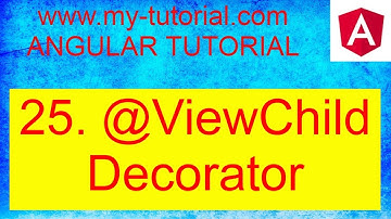 @ViewChild Decorator with template reference  variable | Part 25