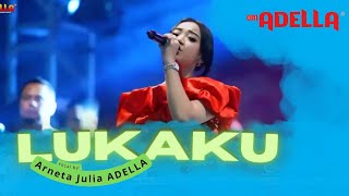 LUKAKU - Arneta Julia OM. ADELLA | LIVE CIKARANG BEKASI