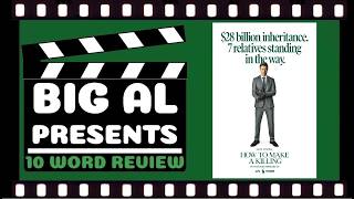Big Al's 10 Word Review... “HOW TO MAKE A KILLING" (2026)