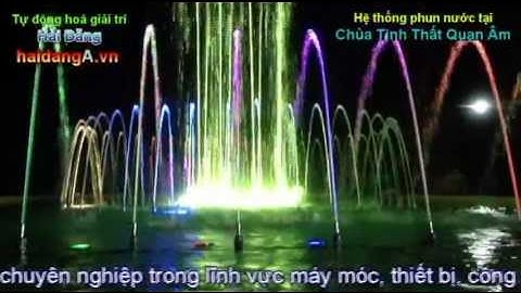 Nhạc nước, đài phun nước nghệ thuật tại chùa Tịnh Thất quan âm, Đức Trọng, Lâm Đồng