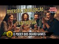O Poder dos Board Games | Sofá Gamer Podcast #12