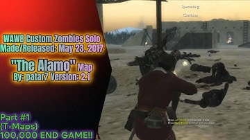 WAW Custom Zombies Solo▐ "The Alamo" Map Part #1