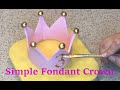Simple Fondant Crown