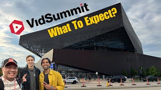 My First Time Going To VidSummit