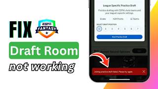 How to Fix ESPN Fantasy Draft Room Not Working 2026 | Draft Room Error