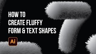 FLUFFY Form & Text Effect | Adobe Illustrator screenshot 4
