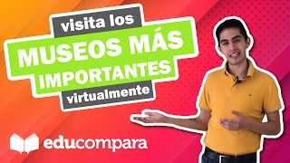 MUSEOS MÁS IMPORTANTES DEL MUNDO | Recorridos Virtuales Museos