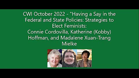 CWI Oct2022 - Having a Say in Federal & State Poli...