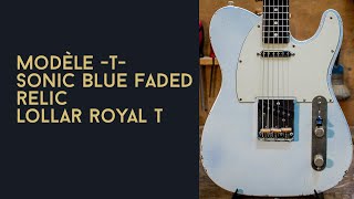 Guitare Garage Modèle T Sonic Blue Faded Lollar Royal T by Guitare Garage