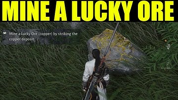 Where winds meet - Mine a Lucky Ore (copper) by striking the copper deposit