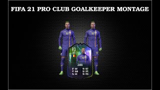 FIFA 21 PRO CLUB GOALKEEPER MONTAGE 4
