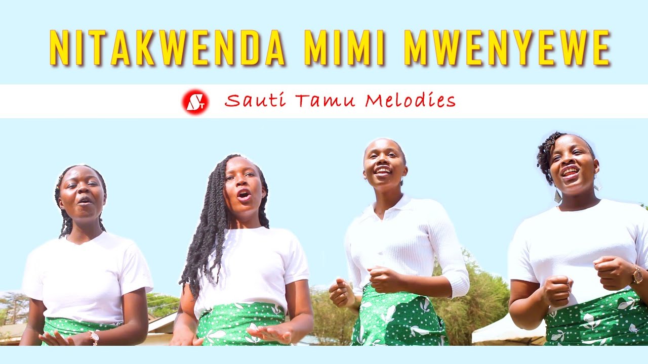 Nitakwenda Mimi Mwenyewe  Sauti Tamu Melodies  wimbo wa Matoleo Skiza 7482440