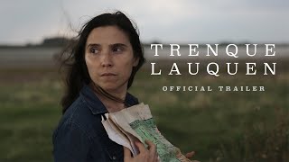 Trenque Lauquen - Official Trailer