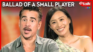 Download lagu Colin Farrell & Fala Chen on swearing in Cantonese | 'Ballad of a Small Player' Interview