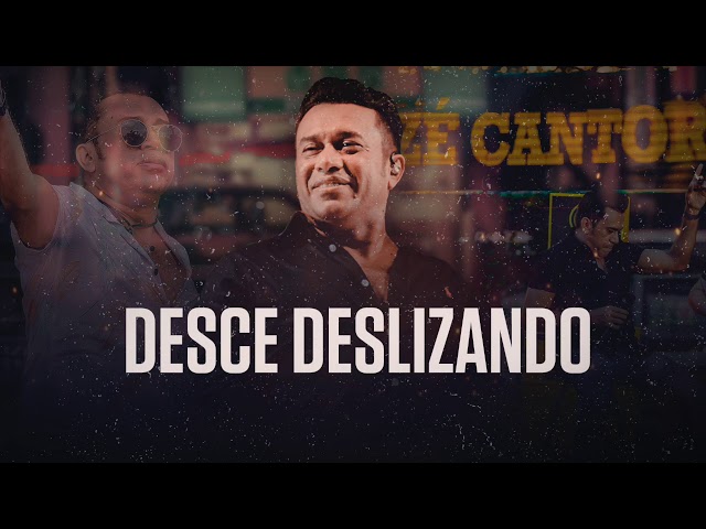 Ze Cantor - Desce Deslizando