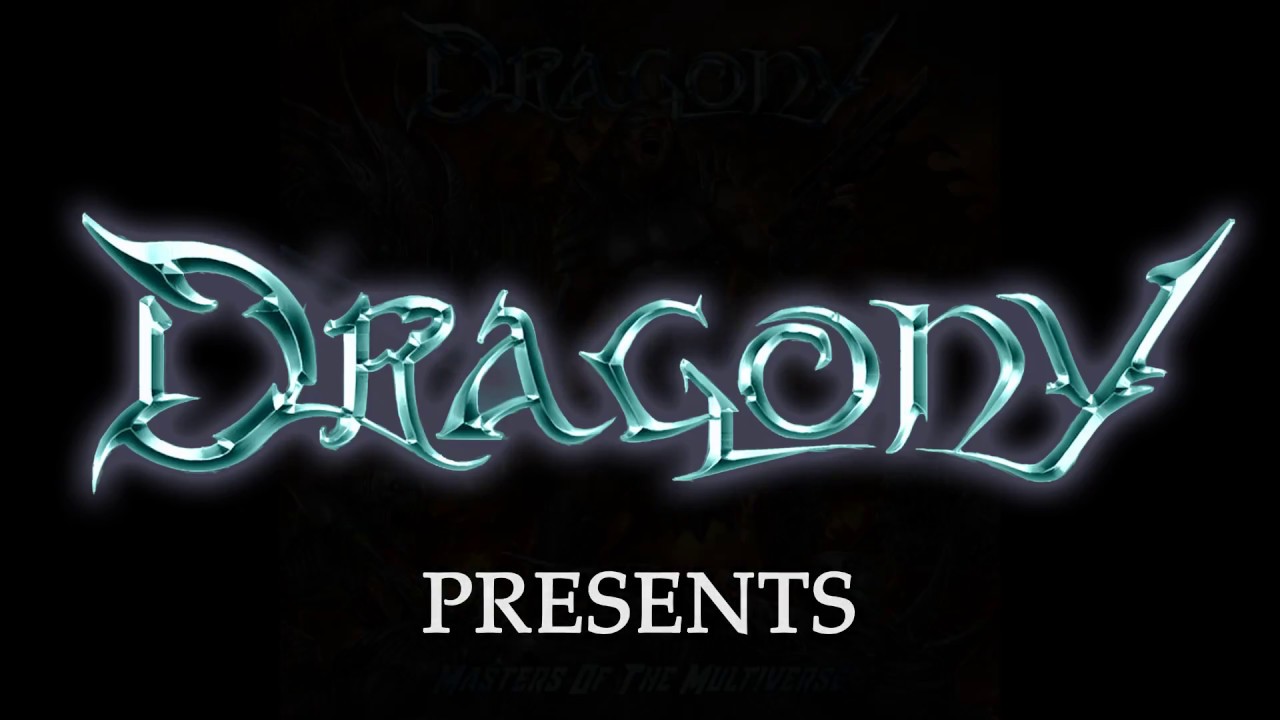 MASTERS OF THE MULTIVERSE/DRAGONY/ドラゴニー｜HARDROCK 