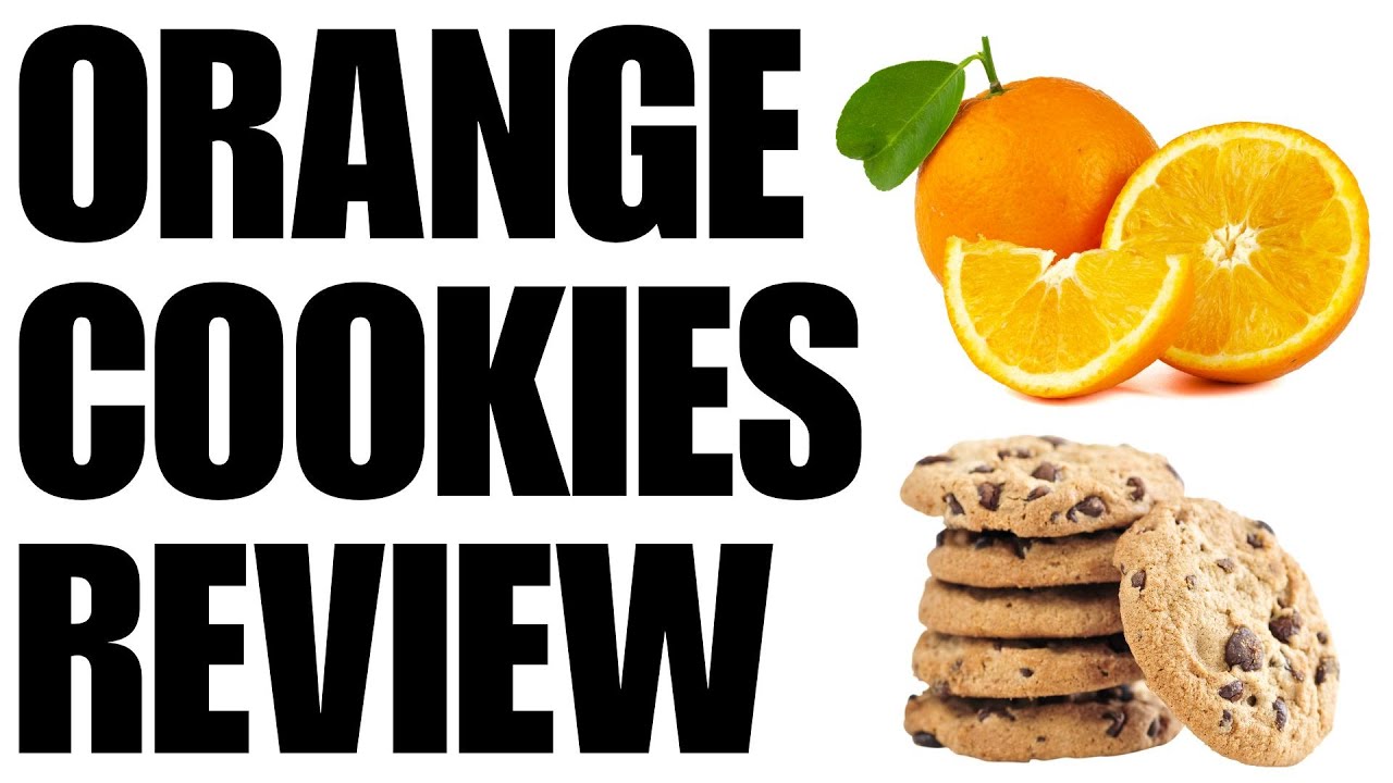 ORANGE COOKIES REVIEW - GAGE