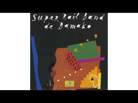 Rail Band — Super Rail Band de Bamako - N'Donikegniba