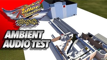 Nolimits 2 PROJECT COASTER: Ambient Audio Test