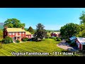 Virginia Farmhouses For Sale / 181 Acres Rockfish Valley River / Virginia Land For Sale Nellysford