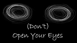 (Don't) Open Your Eyes - All  Expressions  - No Commentary