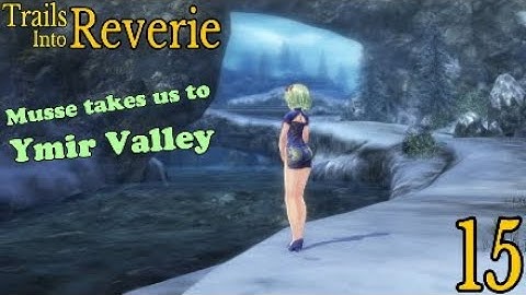 Trails Into Reverie 15 Musse takes us to Ymir Valley