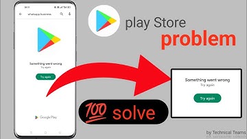 how to fix google play store something went wrong try again || play Store problem solution