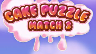 Cake Puzzle Match 3 (Gameplay Android) screenshot 4