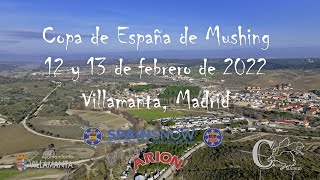 Copa de España de Mushing tierra , Villamanta, Madrid 12 y 13 de febrero de 2022
