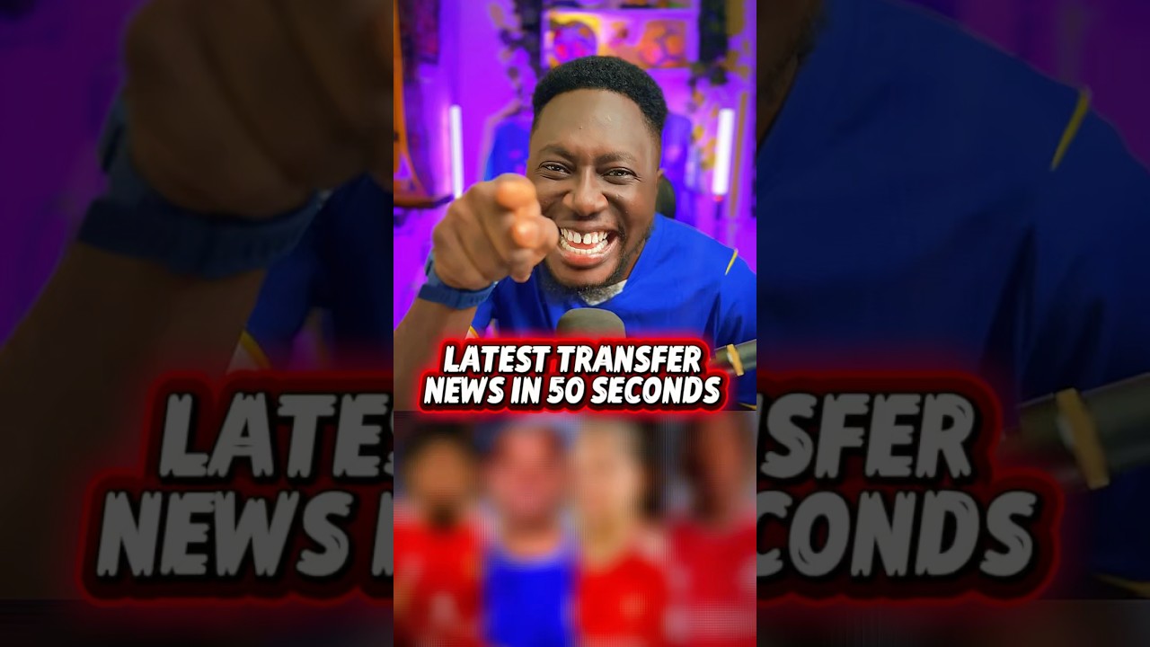 Latest transfer news: Chelsea news, arsenal news, Manchester United news ,Liverpool news,Barca news