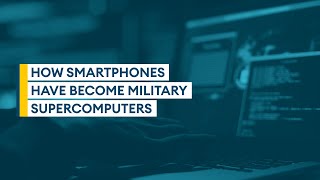 How smartphones have become military supercomputers | Sitrep podcast screenshot 5