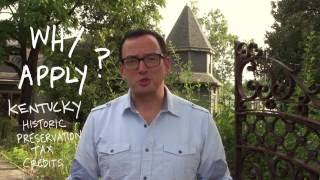 Kentucky Historic Preservation Tax Credits: What, Why, and How