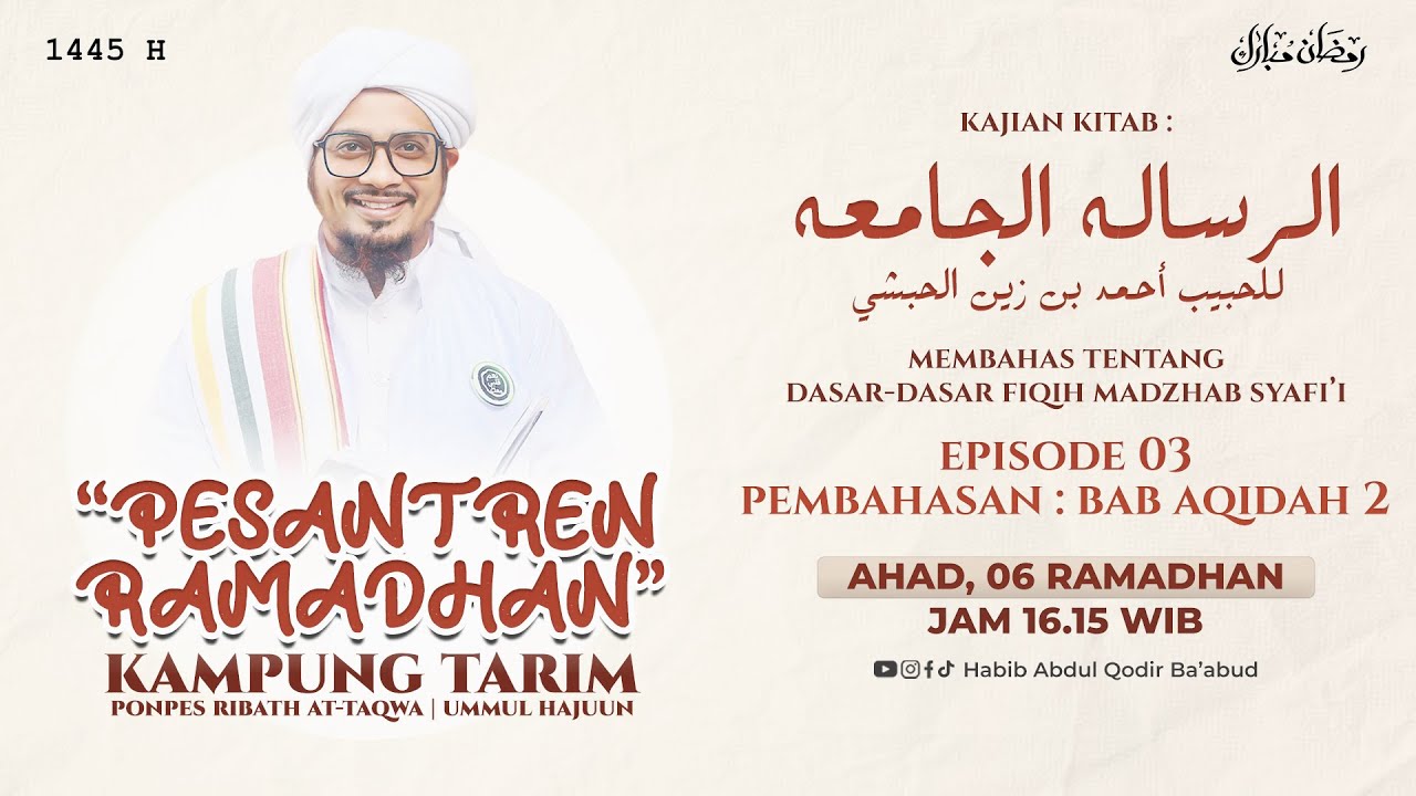 🔴 LIVE | KAJIAN KITAB RISALATUL JAMI'AH | PESANTREN RAMADHAN - Eps. 03