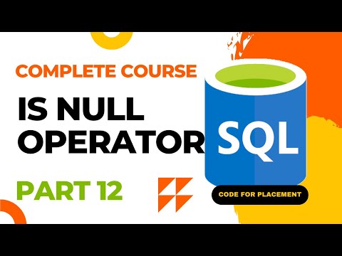 The IS NULL Operator | SQL Complete Course 🔥 #12