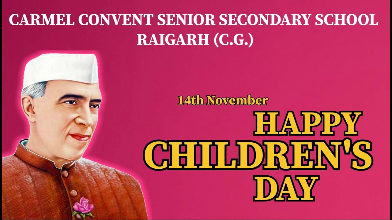 Children's Day Celebration 2025 | Carmel Convent Sr. Sec. School, Raigarh