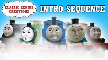 [OLD] Intro Sequence | Classic Series Creations