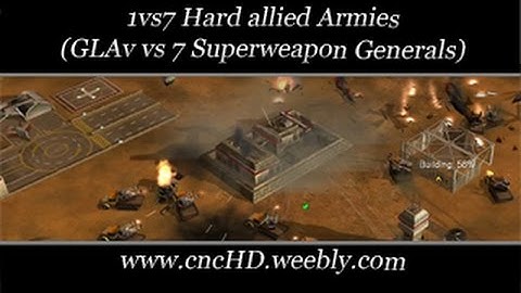 [C&C Zero Hour] 1vs7 - GLAv vs 7 Superweapon Generals