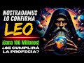 NOSTRADAMUS Predijo: ¡El Signo de Leo GANARÁ 100 MILLONES a partir del 1 de Junio de 2024!