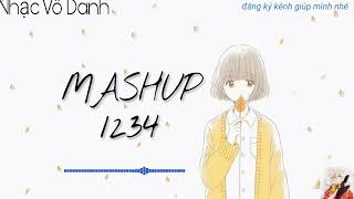 [Nhạc EDM Hay] - Mashup 1234/Hãy Nghe Thử Đi Bạn Sẽ Nghiện Đấy