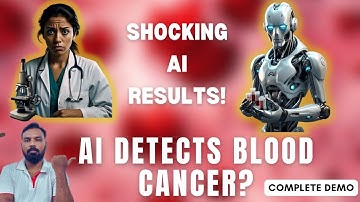 Blood Cancer Detection using Deep Learning | Latest Machine Learning Project 2025