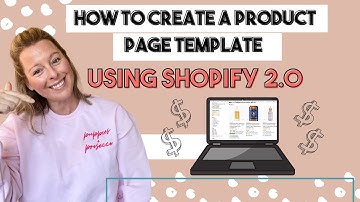 How to build out a product page template using shopify 2 0