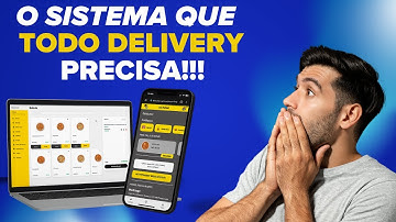O Sistema que todo delivery precisa!!!!