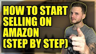 How To Start Selling On Amazon UK Step By Step For Beginners (Amazon Selling Made Easy)