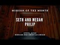 Mission of the month  the philip family  mustard seed network  june 2021