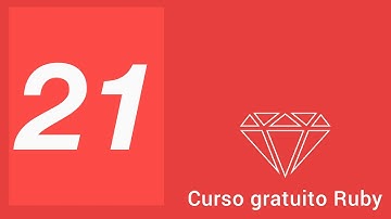 21.- Curso Ruby - Hashes