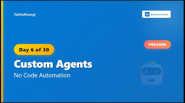 First Look Custom Agents Coming to Business Central No Code Automation Preview