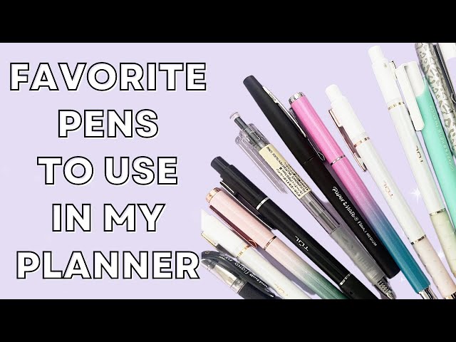 My Favorite Pens for Planning - My Something Beautiful Life