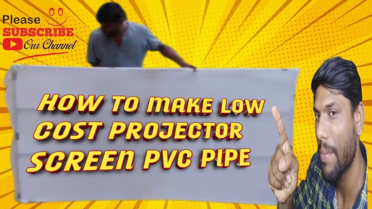 how to make low cost projector 📽️ screen PVC pipe YouTube