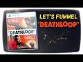 Let's Fummel: Deathloop | Ps5